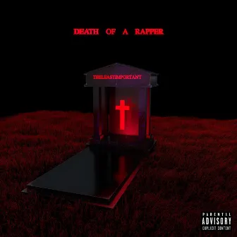 Death of a Rapper by Theleastimportant