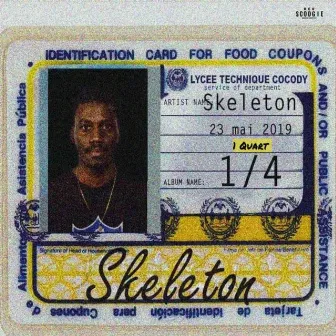 1 Quart by Skeleton