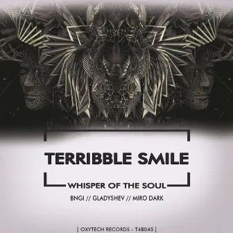 Whisper of the Soul by Terribble Smile