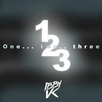 One... Two.. Three by Ibby VK