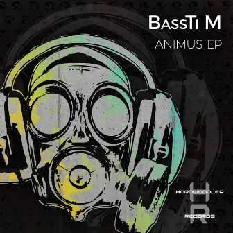 Animus EP by BassTi M