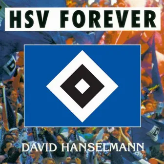 HSV Forever by David Hanselmann