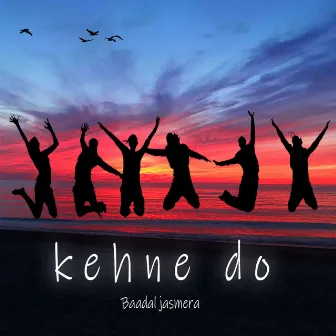 Kehne do by 