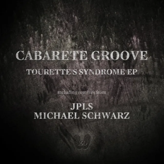 Tourette's Syndrome - Michael Schwarz Remix