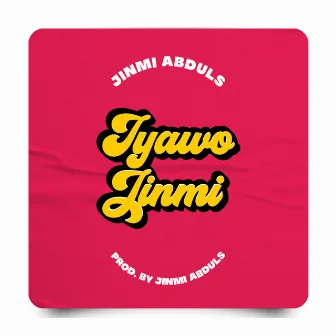 Iyawo Jinmi by Jinmi Abduls