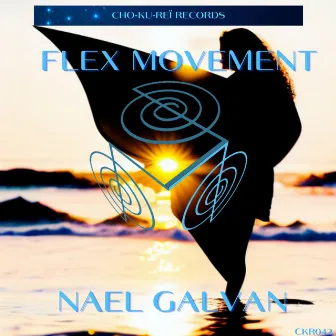 Flex Movement by Nael Galvan