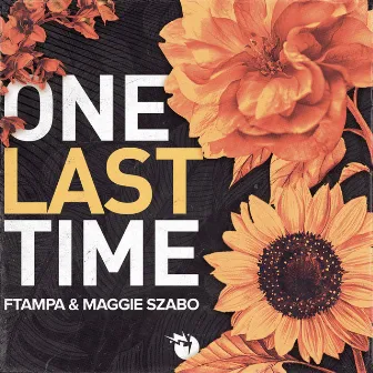 One Last Time by Maggie Szabo