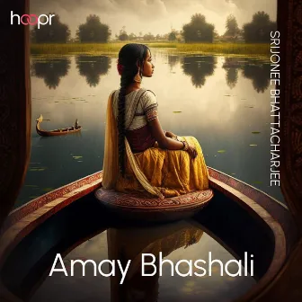 Amay Bhashali by Bonnie Chakraborty