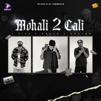 Mohali 2 Cali by Kaater