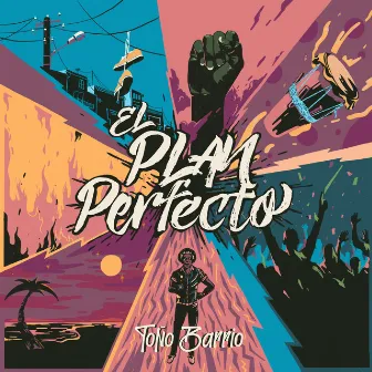 El Plan Perfecto by Toño Barrio