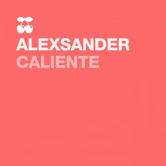 Caliente by Alexsander