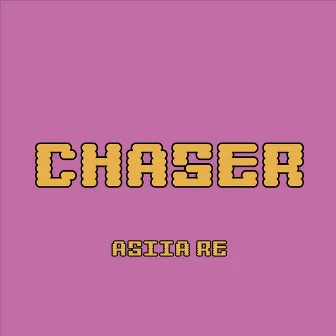 chaser by Asiia Re