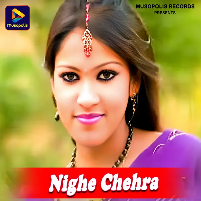 Nighe Chehra