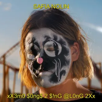 xX3m0 $0ng$ 2 $!ng @l0ng 2Xx by Safia Nolin