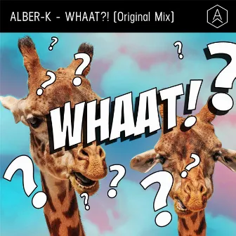 Whaat?! by Alber-K