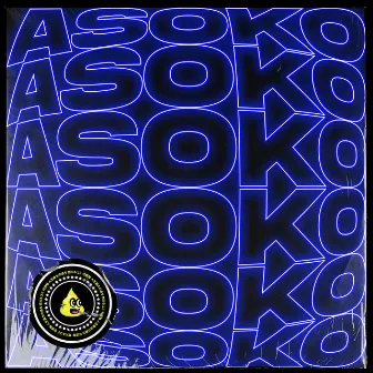 ASOKO, Vol. 1 by ASOKO