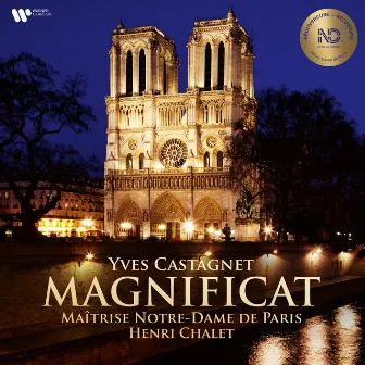 Castagnet: Magnificat: Fecit potentiam by Maitrise Notre-Dame De Paris