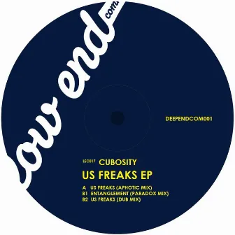 Us Freaks EP by Cubosity