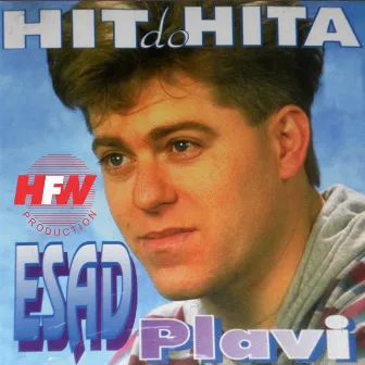 Hit do hita by Esad Plavi