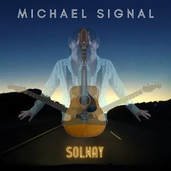 Solway - EP by Michael Signal