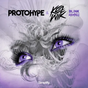 Blink Remixes by Protohype