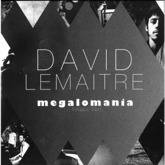 Megalomania by David Lemaitre