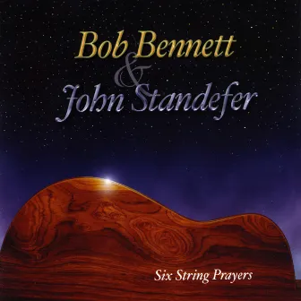 Six String Prayers by John Standefer