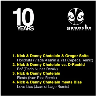 10 Years Goanche EP, Pt. 1 by Nick & Danny Chatelain