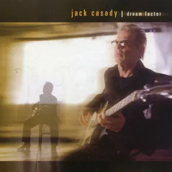 Dream Factor by Jack Casady