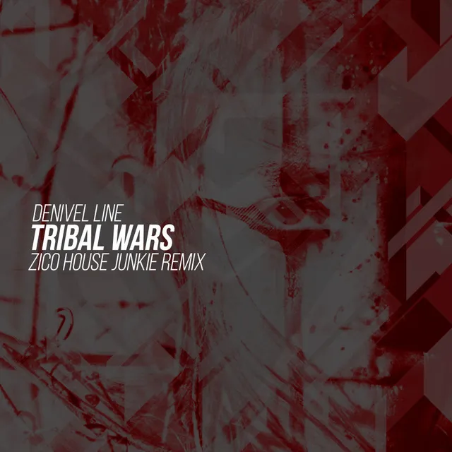 Tribal Wars (Zico House Junkie Remixes) - Tribal War (Zico House Junkie's Nomads Mix)