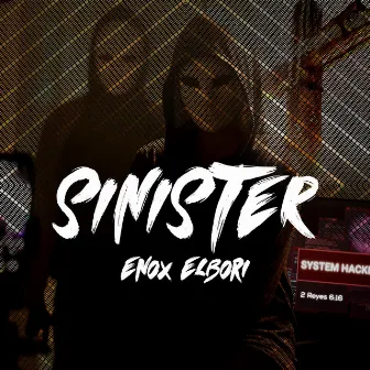 Sinister by Enox ElBori