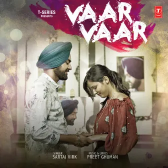 Vaar Vaar by Channa Ghuman