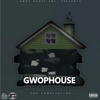 GwopHouse Compilation by Rico Gwop