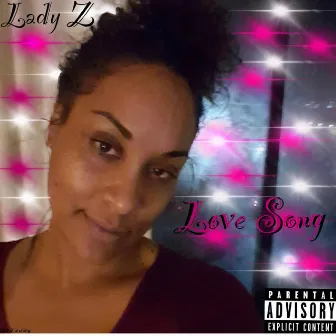 Love Song by Lady Z