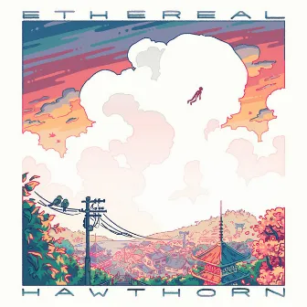 Ethereal by Hawthorn