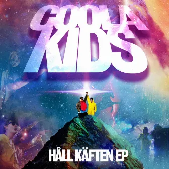 Håll Käften EP by Coola Kids