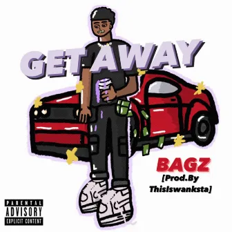 GET AWAY by Bagz