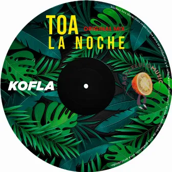 Toa La Noche by Kofla