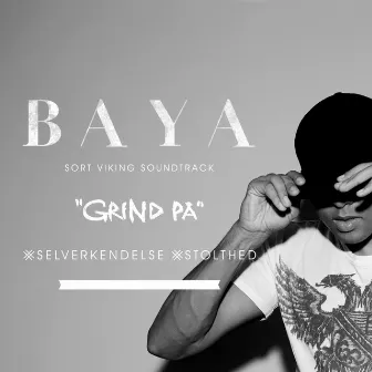 Grind På by BAYA