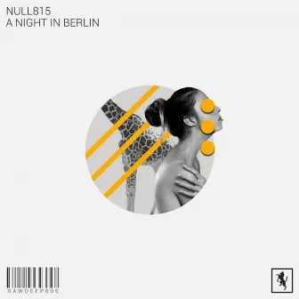 A Night In Berlin by Drillisch