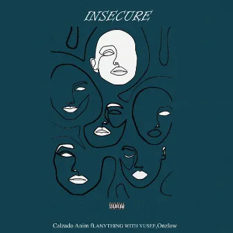 Insecure by Calzado Anim