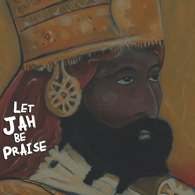 Let Jah Be Praise (feat. Cedric Myton)