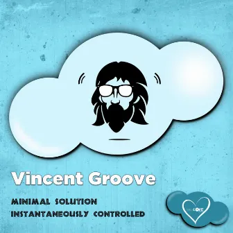 Minimal Solution by Vincent Groove