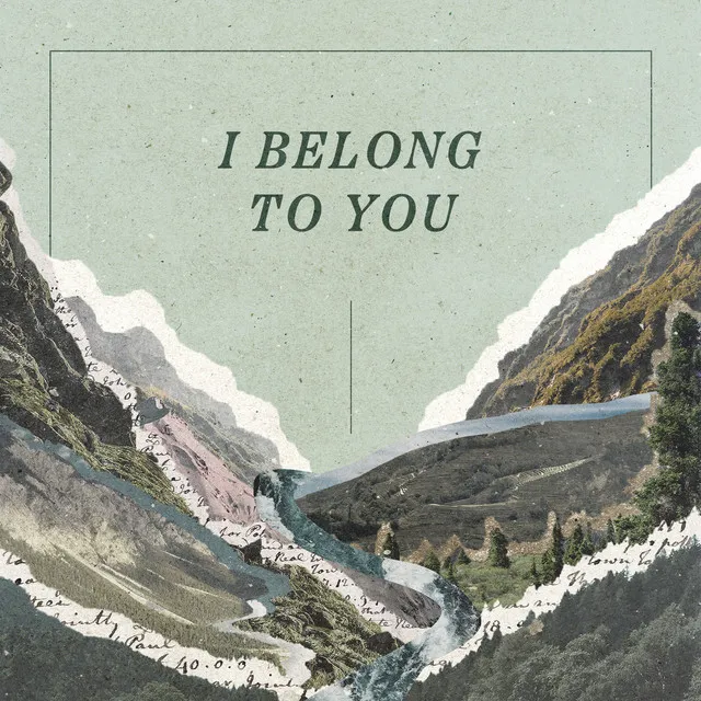 I Belong to You