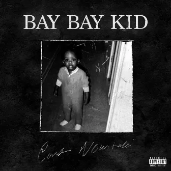 Bay Bay Kid by Curt Nowitzki