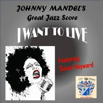 I Want to Live! (1958)ost by Johnny Mandel