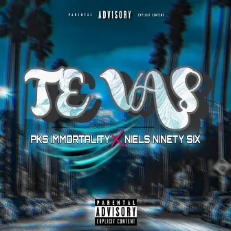 Te vas (Remasteriz) by Pks inmortality