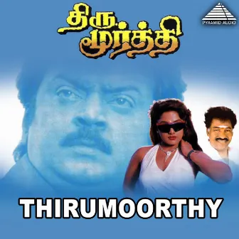 Thirumoorthy (Original Motion Picture Soundtrack) by Deva