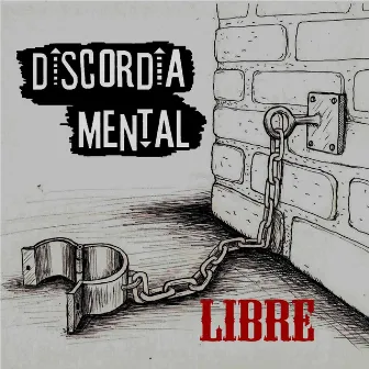 Libre by Discordia Mental