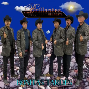 Bonitas Tardes by Brillantes del Norte